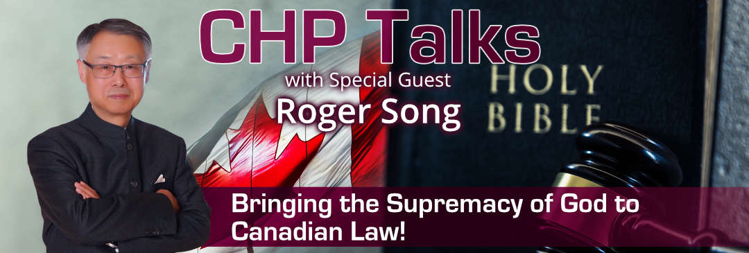 Watch the CHP Talks with Special Guest, Roger Song